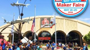 ものづくりの祭典 Maker Faire Bay Area 2018 まとめ